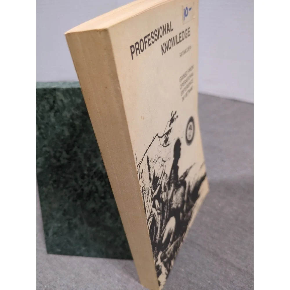 Professional Knowledge NAVMC 2614 From‎ Operational Experience in Vietnam 1967